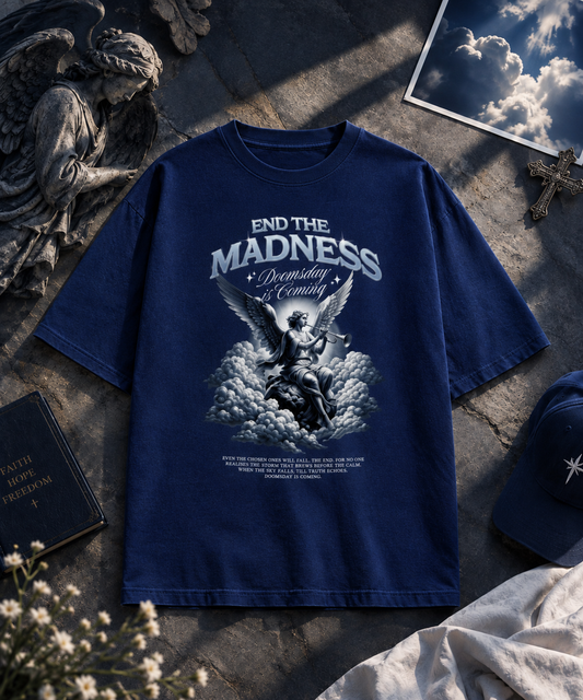 END THE MADNESS Printed Unisex Oversized Classic T-Shirt