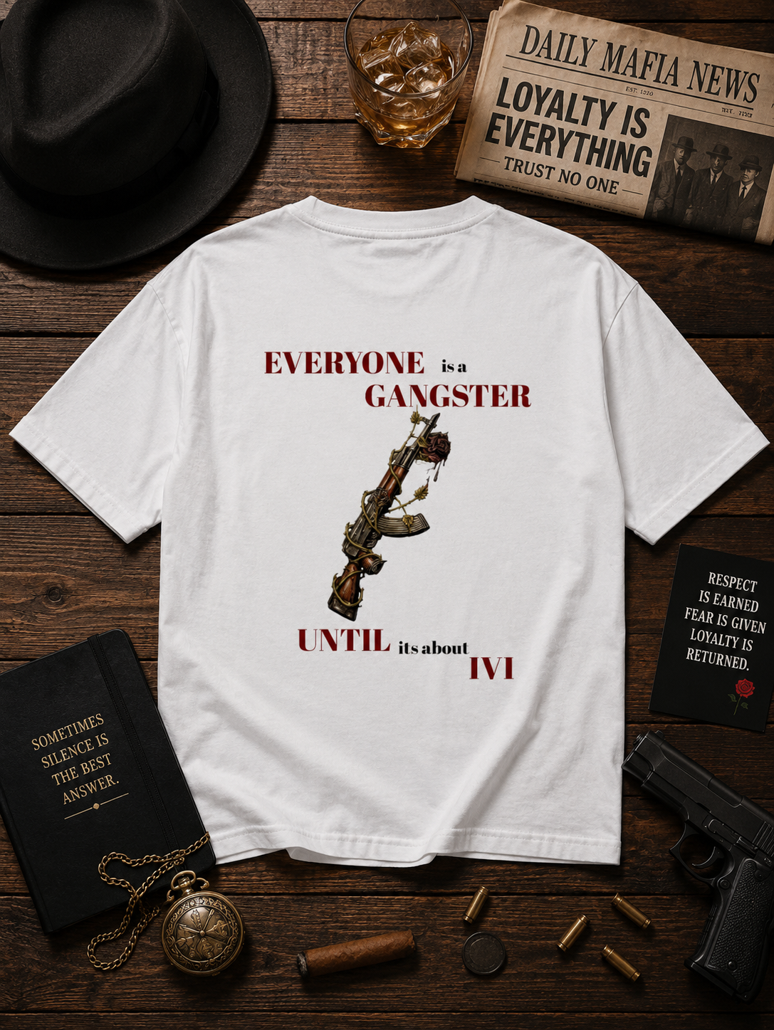 EVERYONE is a GANGSTER UNTIL it's about 1V1 Mafia Quote PRINTED Unisex Oversized Classic T-Shirt